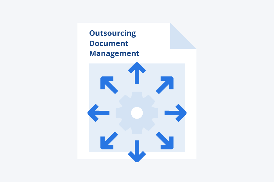 Benefits of Outsourcing Document Management