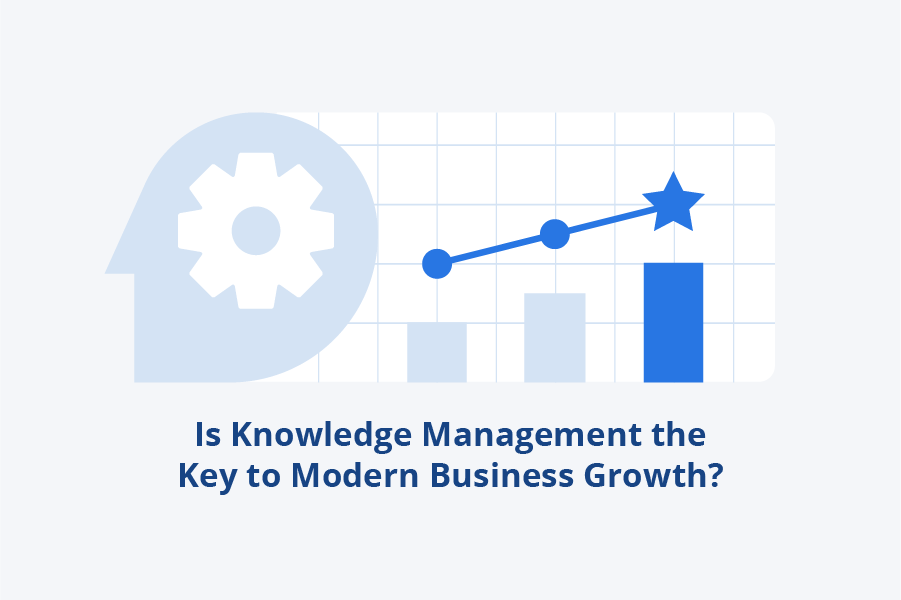 Is Knowledge Management the Key to Modern Business Growth?