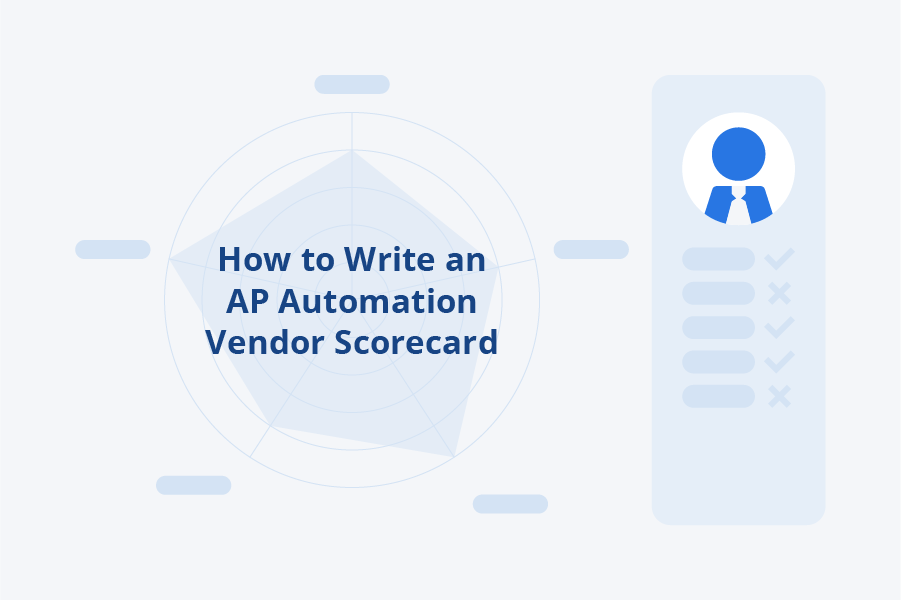 How to Write an AP Automation Vendor Scorecard