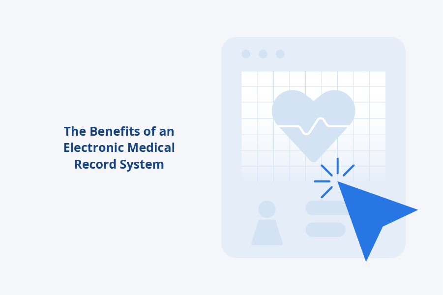 The Benefits of an Electronic Medical Record System